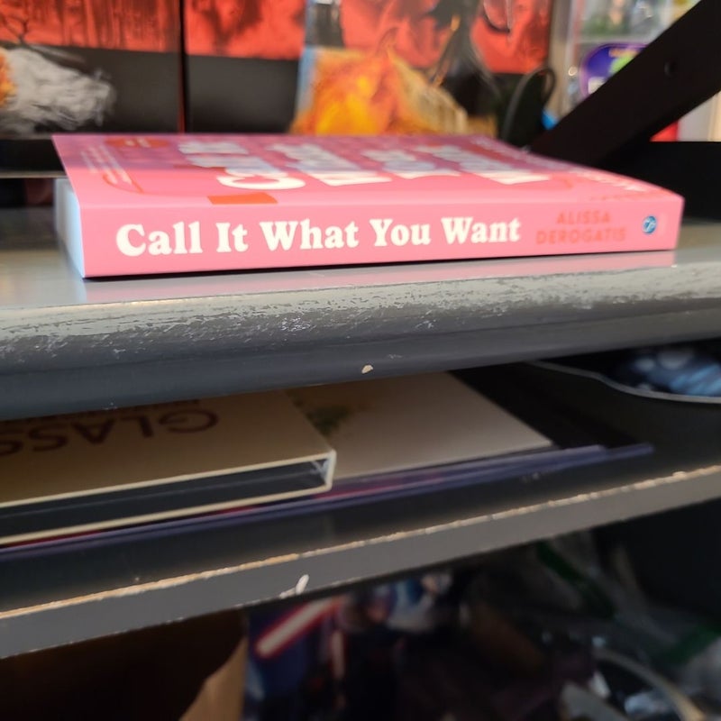 Call It What You Want