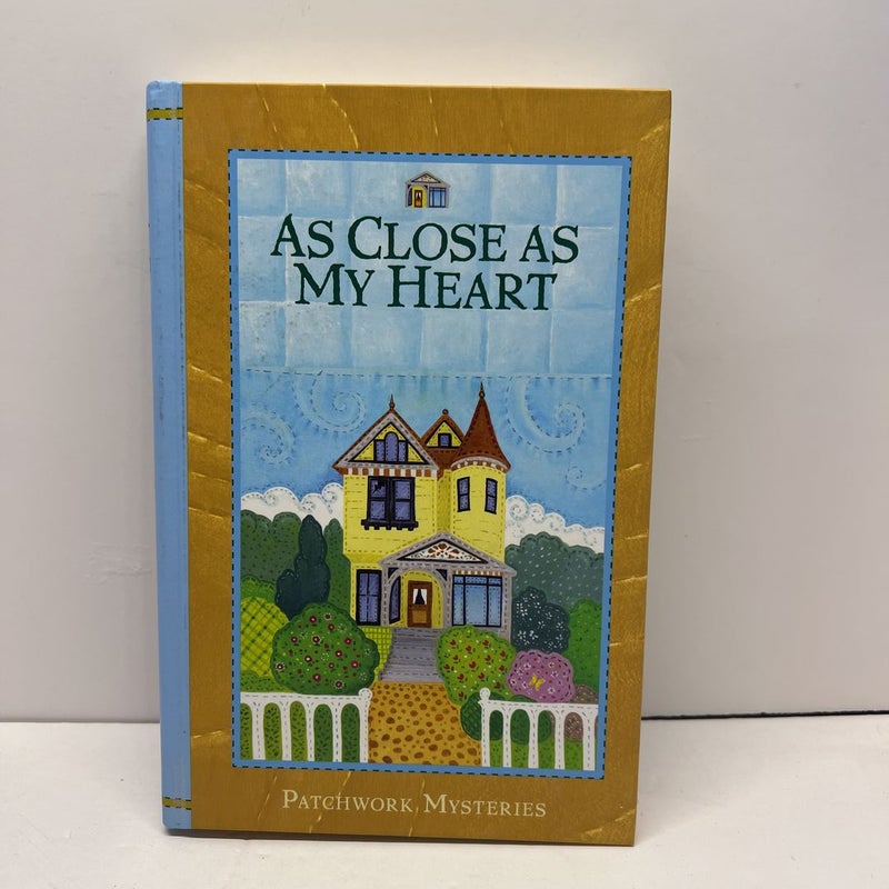 As Close As My Heart