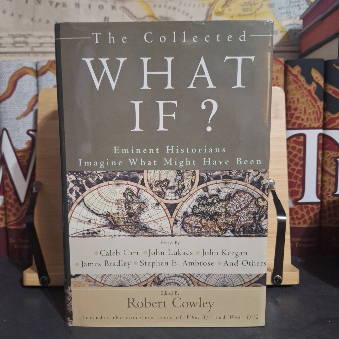 The Collected What If?