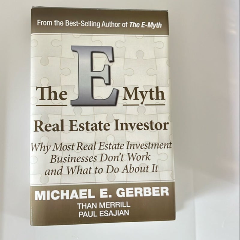 The e-Myth Real Estate Investor