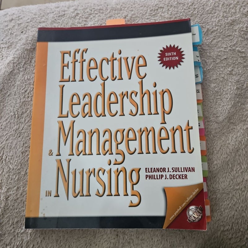 Effective Leadership and Management in Nursing