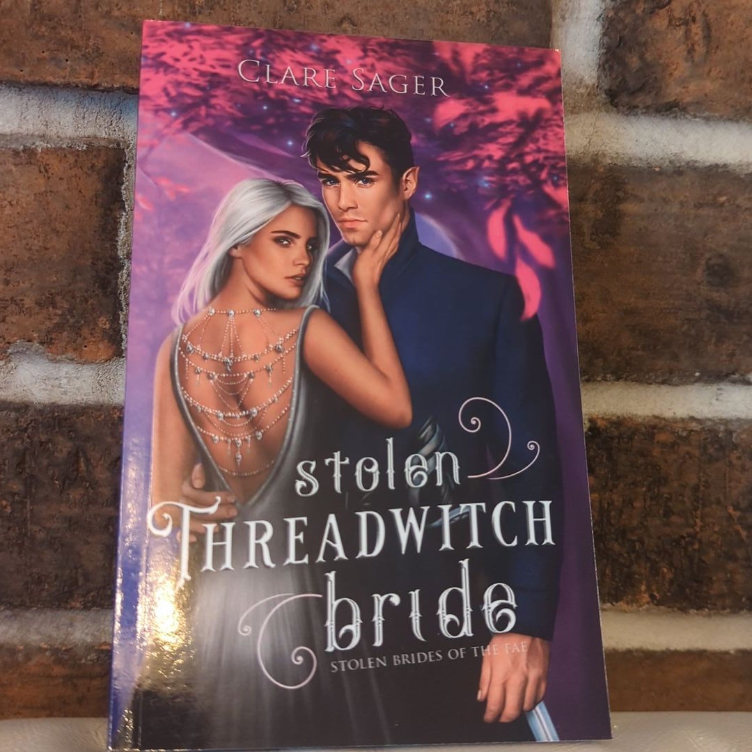 Stolen Threadwitch Bride