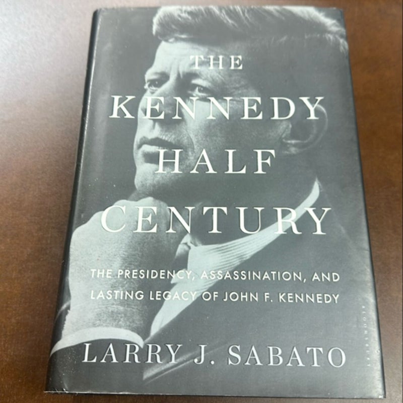 The Kennedy Half-Century