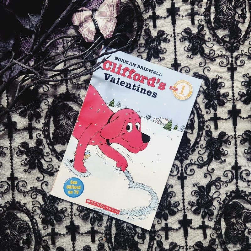 Clifford's Valentines (Scholastic Reader, Level 1)