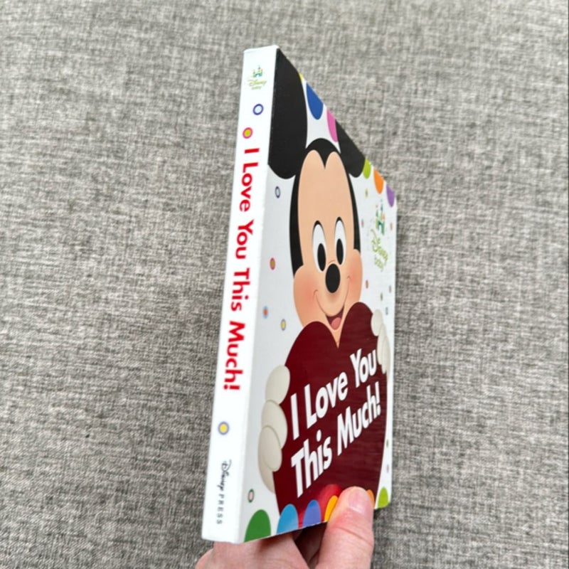 Disney Baby: I Love You This Much! (Board book)