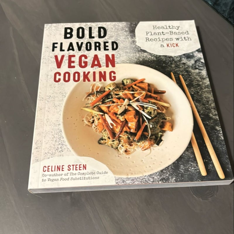 Bold Flavored Vegan Cooking