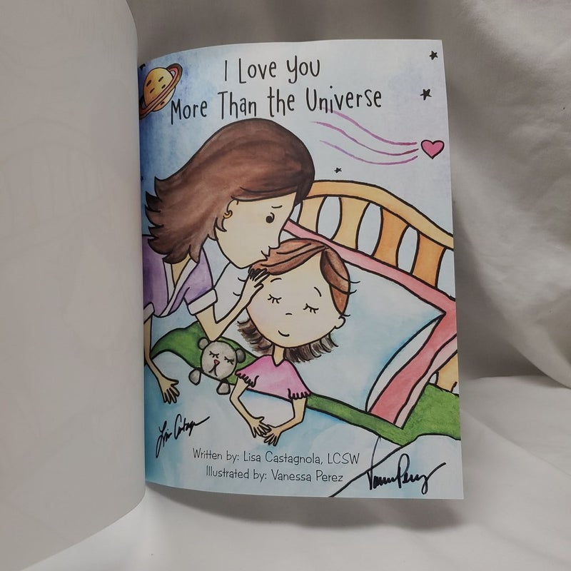 I Love You More Than the Universe AUTOGRAPHED 