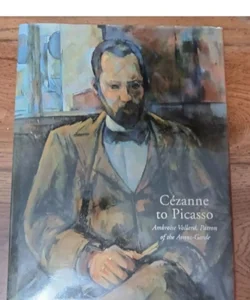 Art Book Cezanne To Picasso Ambroise Vollard Book HBWJ Patron Of The Avant-Garde