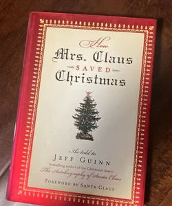 How Mrs. Claus saved Christmas