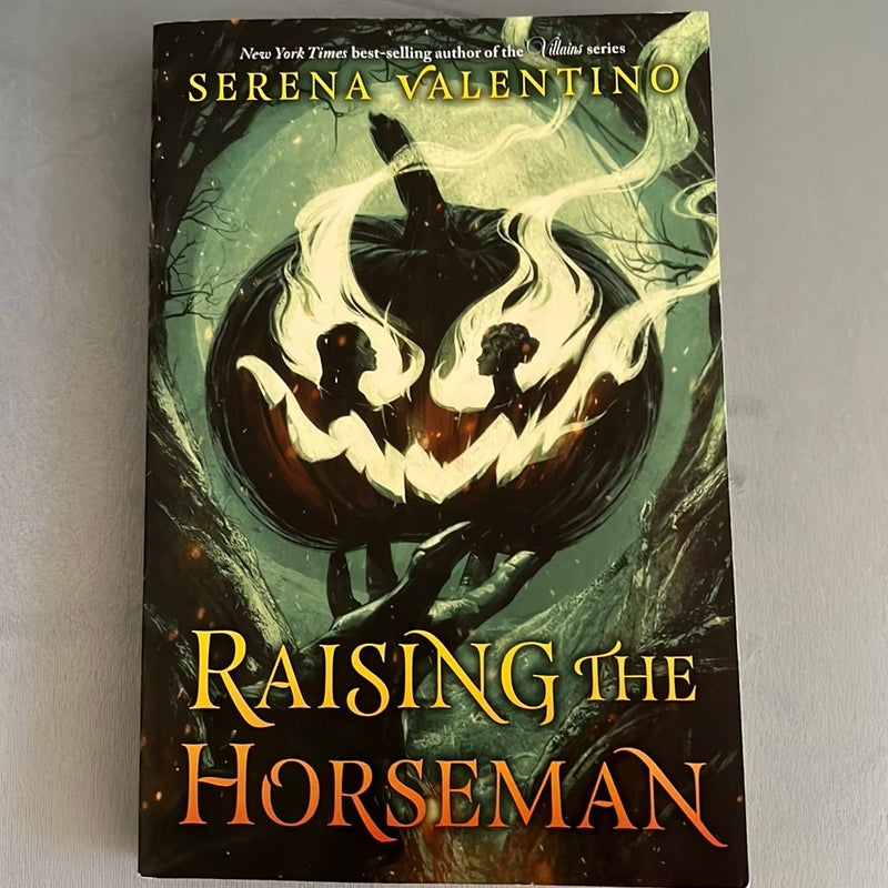 Raising the Horseman