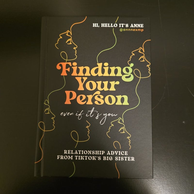 Finding Your Person: Even If It's You