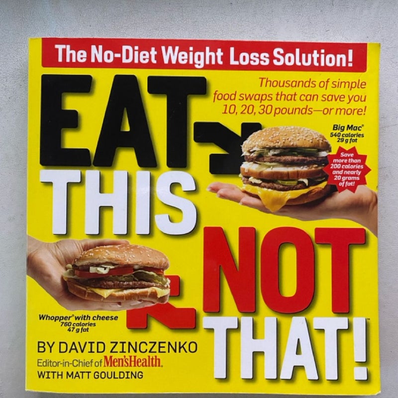 Eat This Not That!