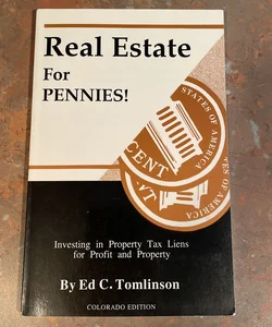 Real Estate for Pennies!