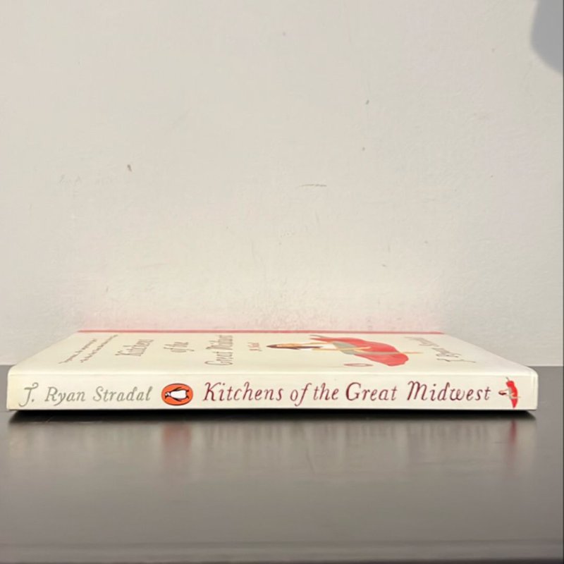 Kitchens of the Great Midwest by J. Ryan Stradal