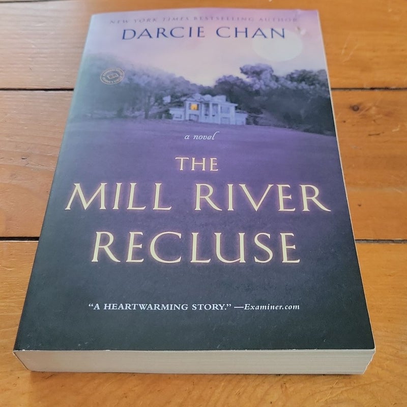 The Mill River Recluse