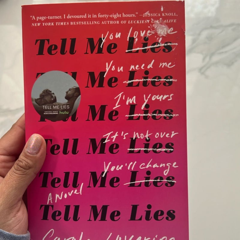 Tell Me Lies