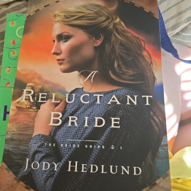 A Reluctant Bride