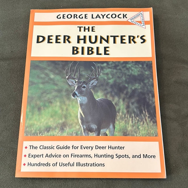 The Deer Hunters Bible