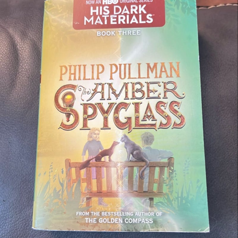 His Dark Materials: the Amber Spyglass (Book 3)