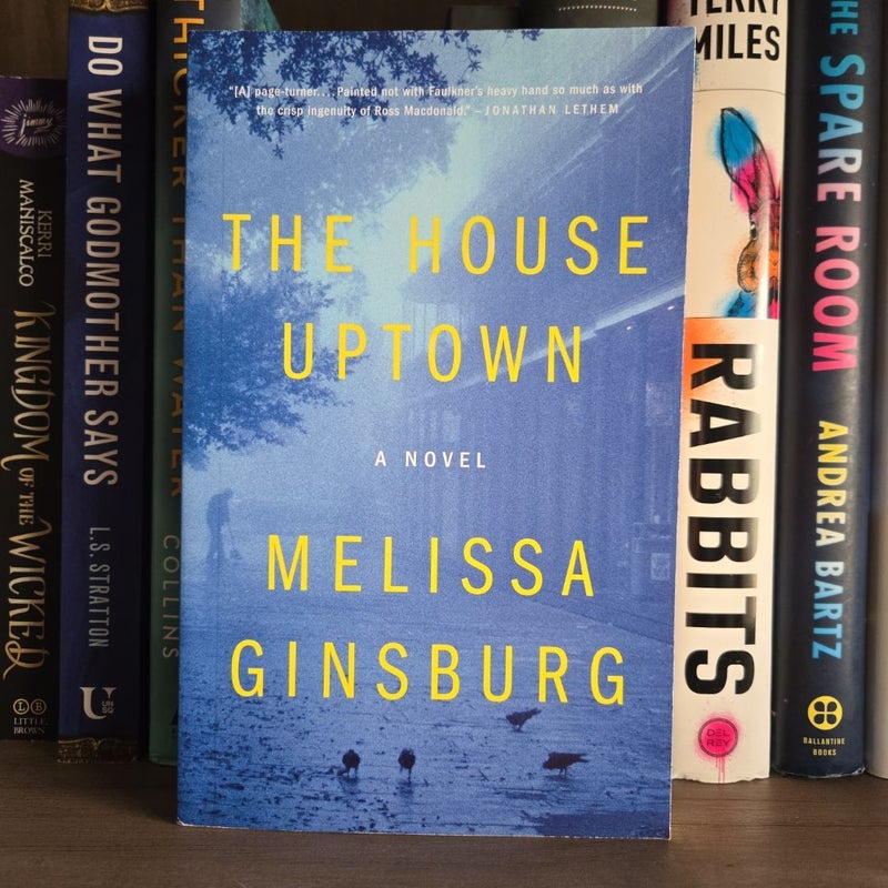 The House Uptown