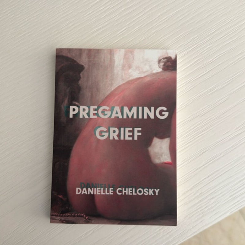 Pregaming Grief