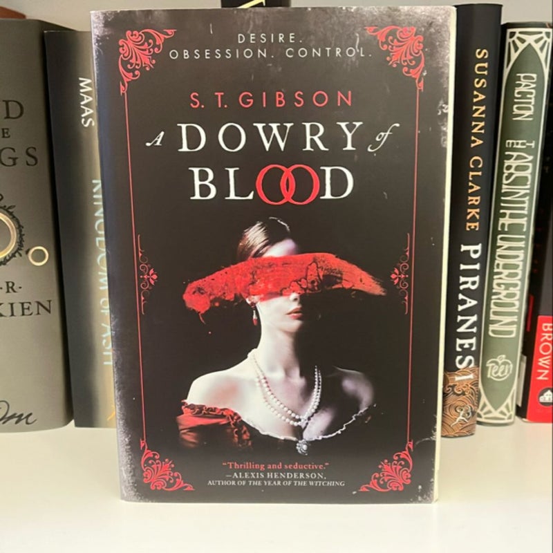 A Dowry of Blood