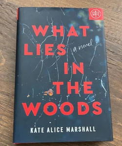 What Lies in the Woods