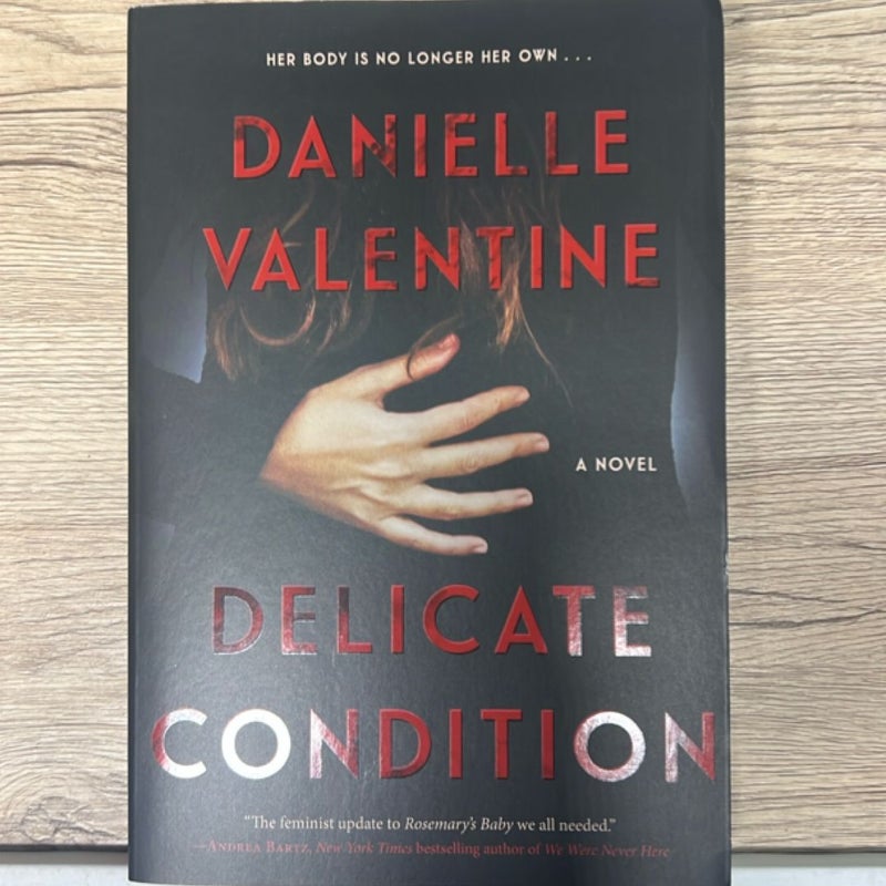 Delicate Condition
