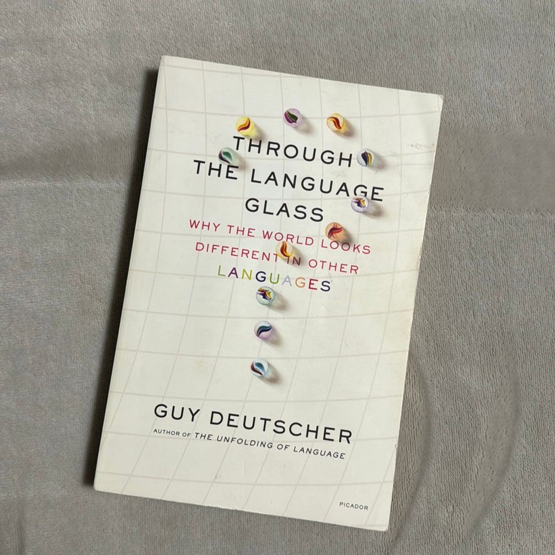 through-the-language-glass-by-guy-deutscher-paperback-pangobooks