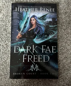 Dark Fae Freed - Signed