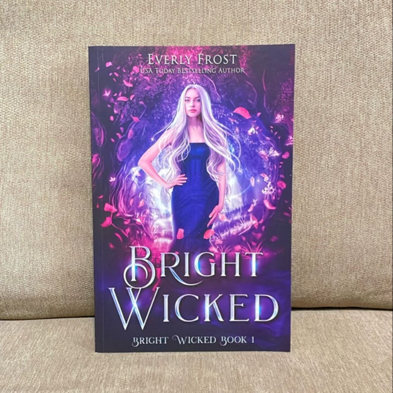 Bright Wicked