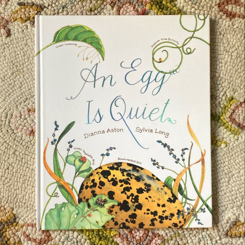 An Egg Is Quiet