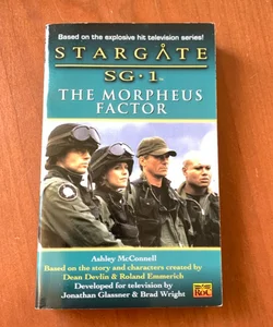 Stargate SG 1: The Morpheus Factor
