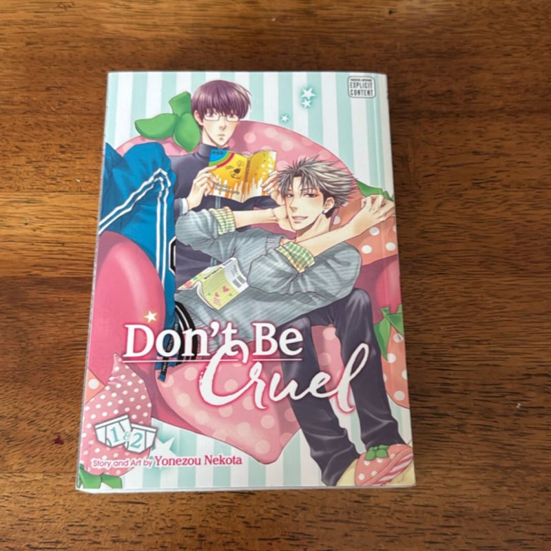 Don't Be Cruel: 2-In-1 Edition, Vol. 1