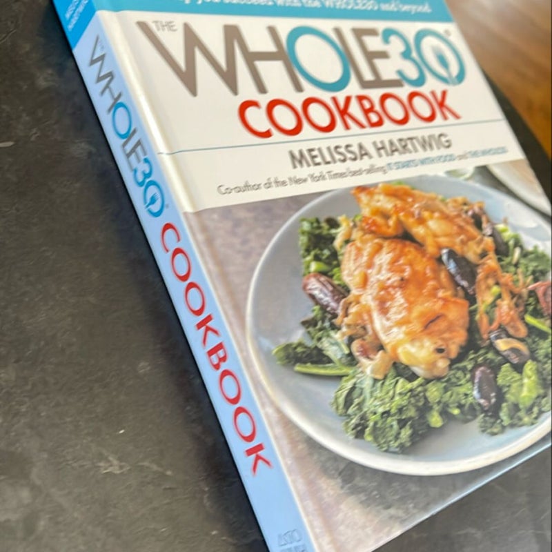 The Whole30 Cookbook