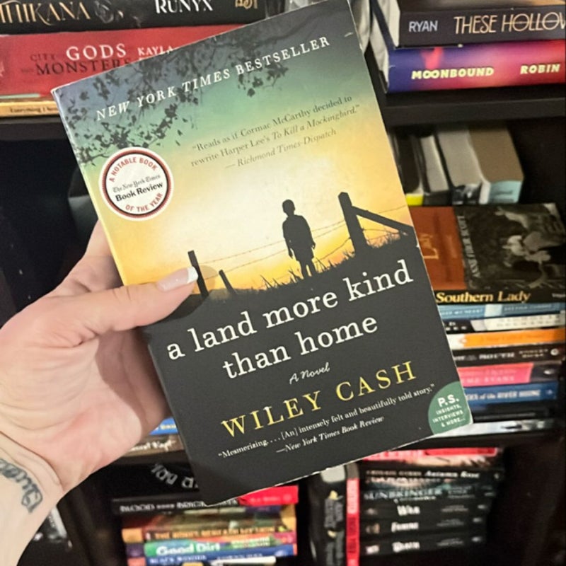 A Land More Kind Than Home