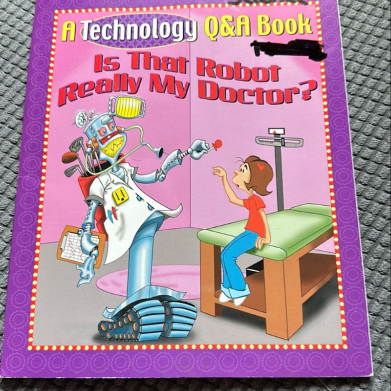 A Technology Q&A book: is that robot really my doctor?