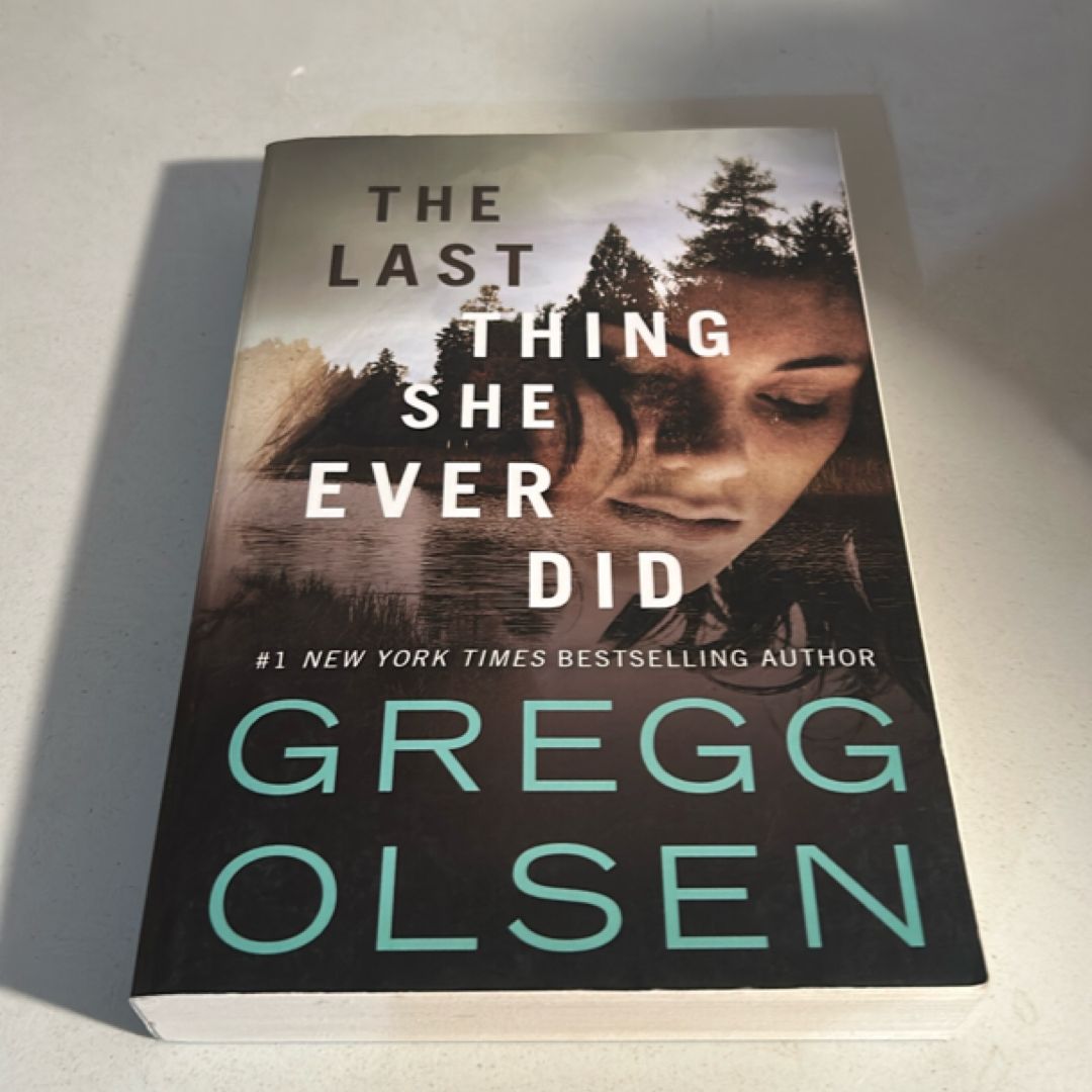 The Last Thing She Ever Did