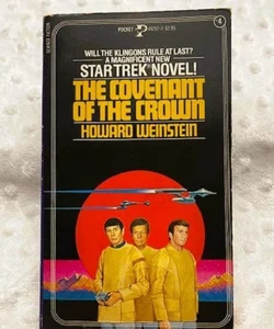 Star Trek The Covenant of the Crown #4