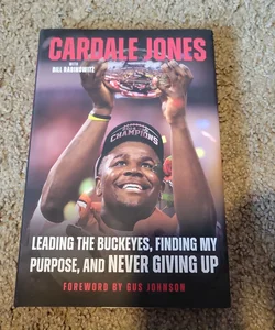 Leading the Buckeyes, Finding My Purpose, and Never Giving Up