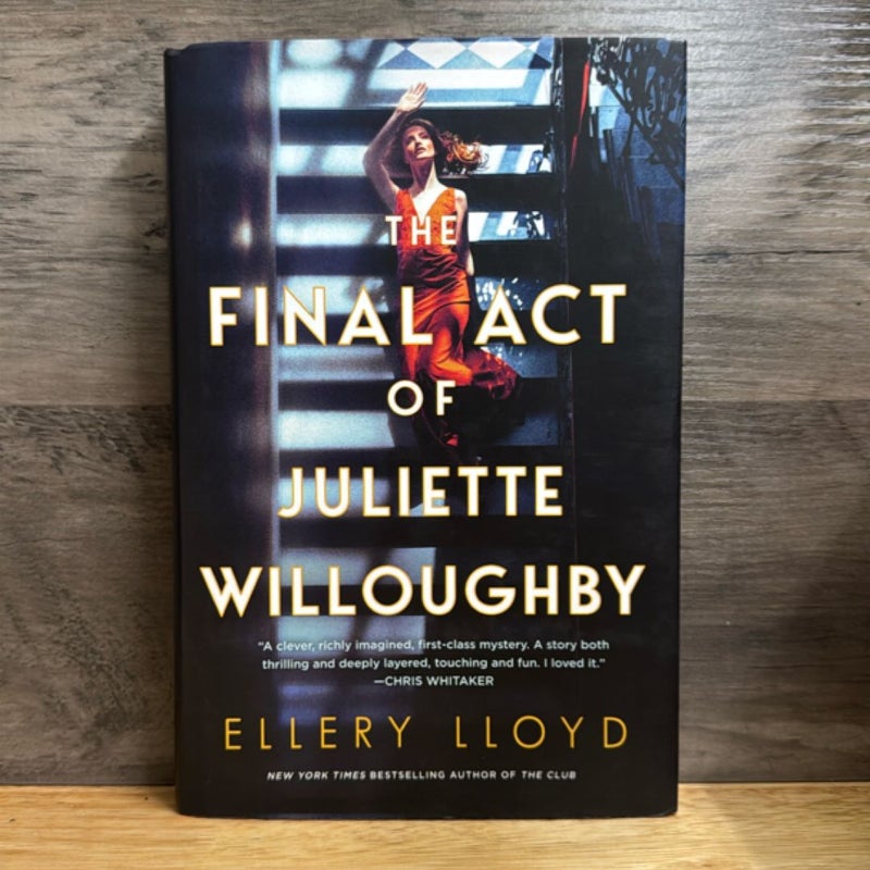 The Final Act of Juliette Willoughby