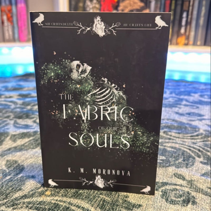 The Fabric of Our Souls (Indie Published)