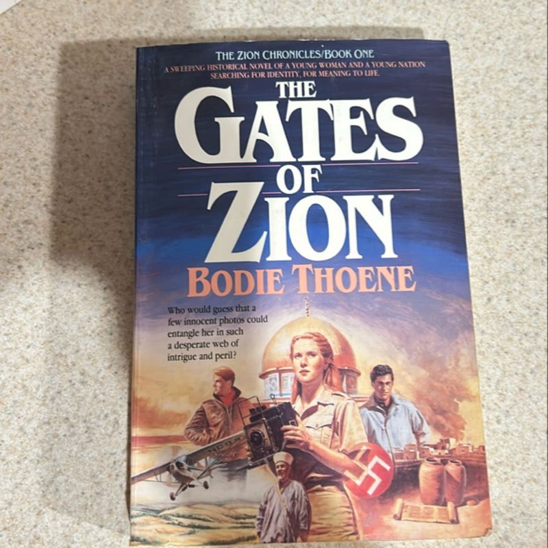 The Gates of Zion