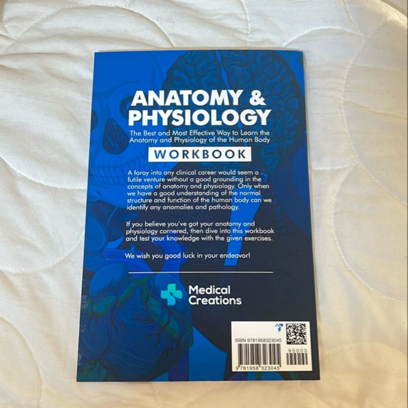 Anatomy & Physiology: the Best and Most Effective Way to Learn the Anatomy and Physiology of the Human Body