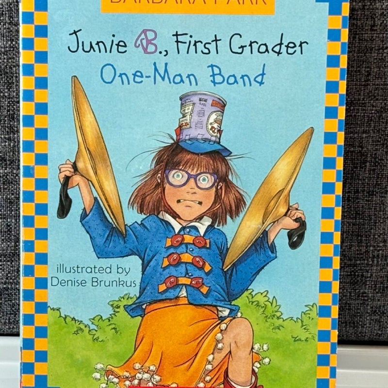 Junie B., First Grader - One-Man Band