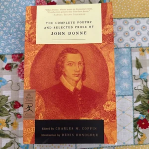 The Complete Poetry and Selected Prose of John Donne