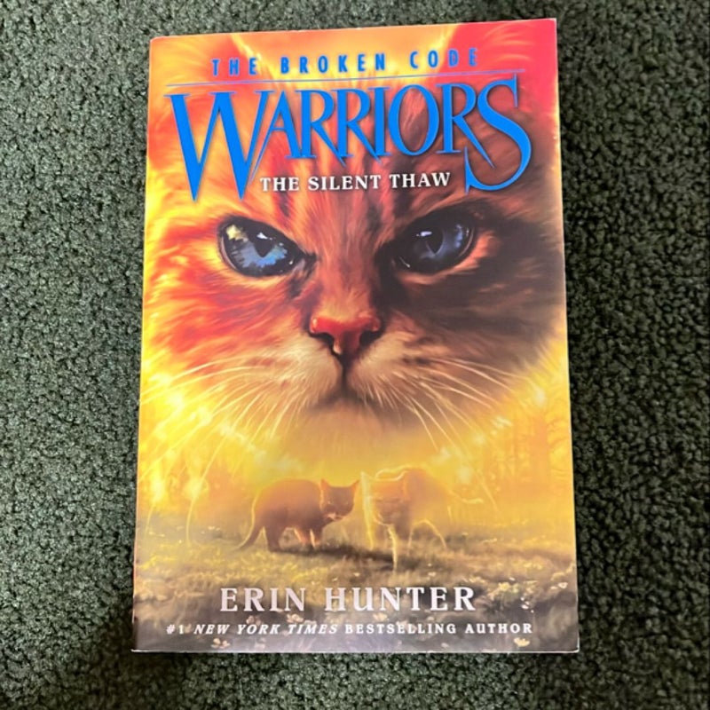 Warriors: the Broken Code #2: the Silent Thaw
