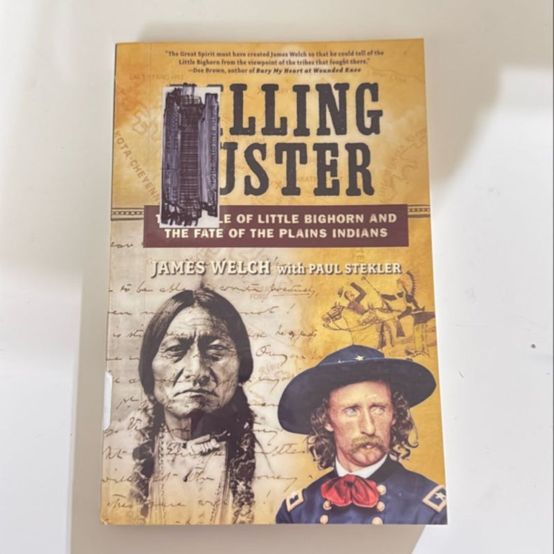 Killing Custer