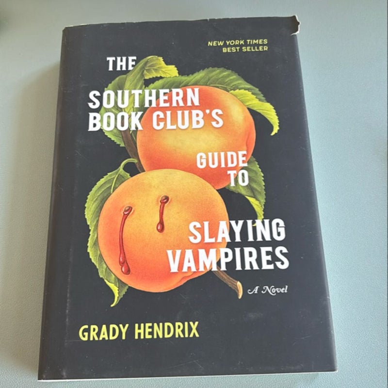 The Southern Book Club's Guide to Slaying Vampires