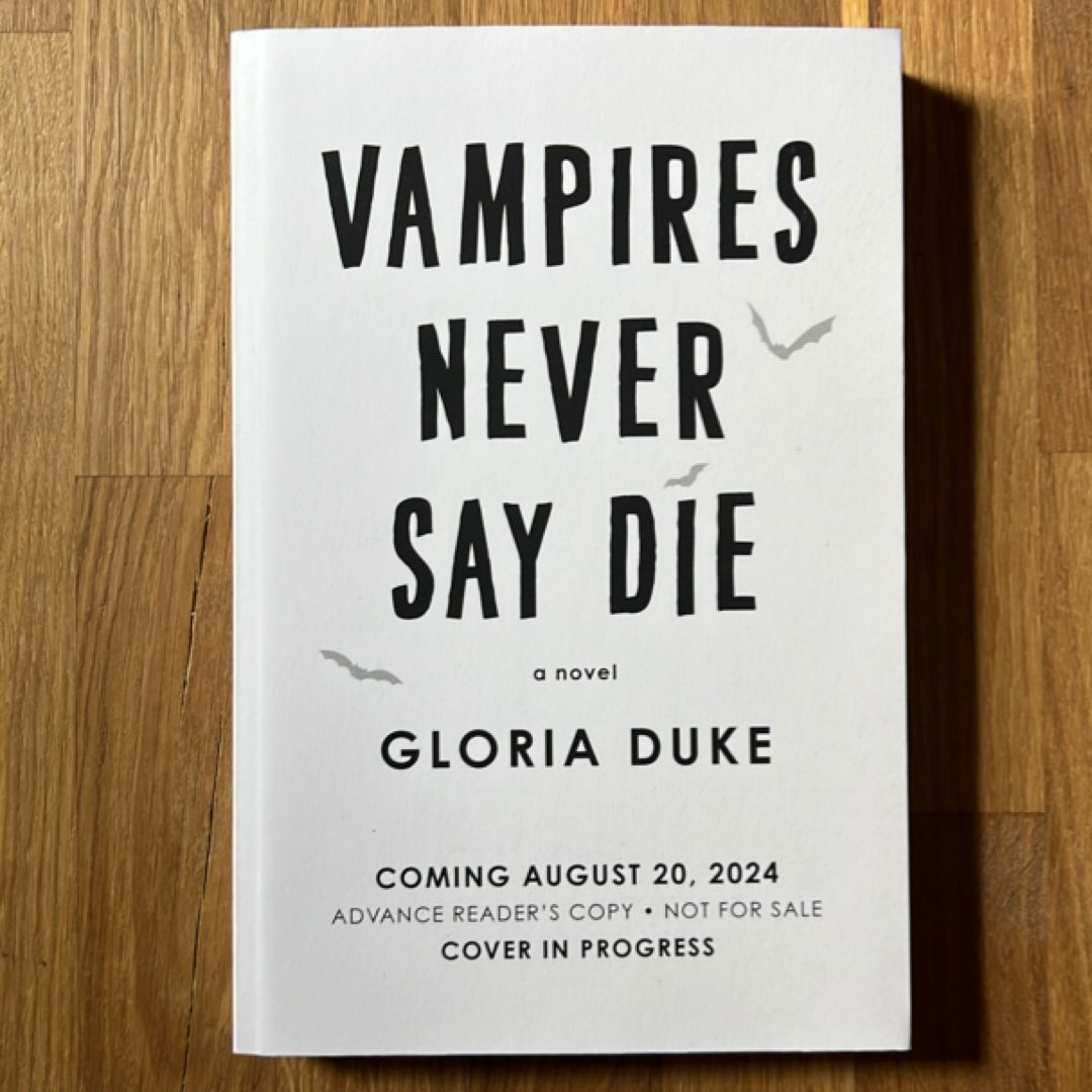 Vampires Never Say Die